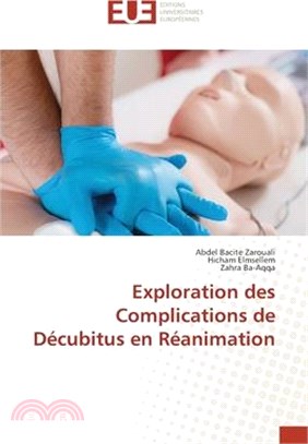 Exploration des Complications de Décubitus en Réanimation