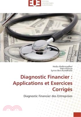 Diagnostic Financier: Applications et Exercices Corrigés