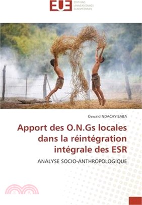 Apport des O.N.Gs locales dans la réintégration intégrale des ESR