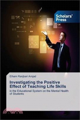 Investigating the Positive Effect of Teaching Life Skills