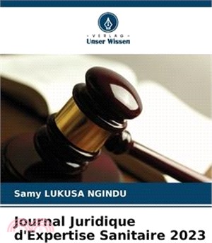 Journal Juridique d'Expertise Sanitaire 2023