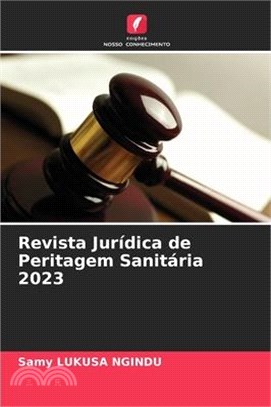 Revista Jurídica de Peritagem Sanitária 2023