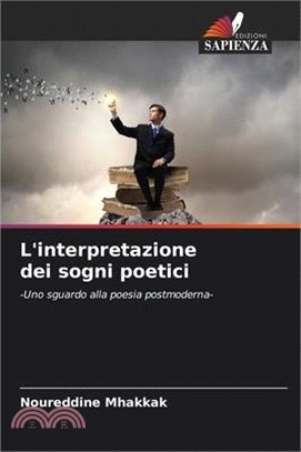 L'interpretazione dei sogni poetici