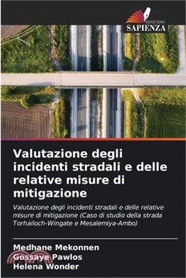 Valutazione degli incidenti stradali e delle relative misure di mitigazione