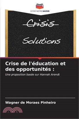 Crise de l'éducation et des opportunités