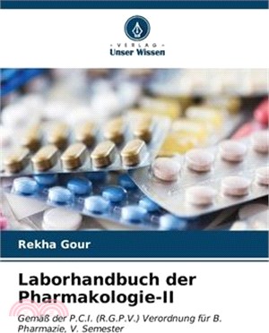 Laborhandbuch der Pharmakologie-II