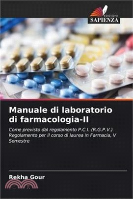 Manuale di laboratorio di farmacologia-II