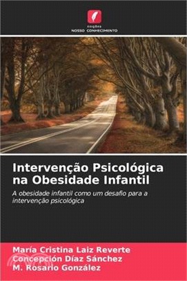 Intervenção Psicológica na Obesidade Infantil