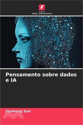 Pensamento sobre dados e IA
