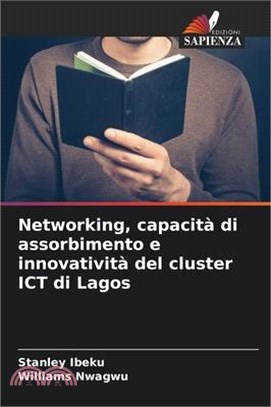 Networking, capacità di assorbimento e innovatività del cluster ICT di Lagos