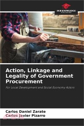 Action, Linkage and Legality of Government Procurement