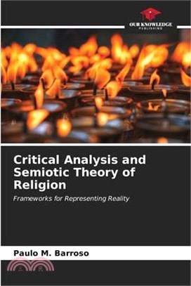 Critical Analysis and Semiotic Theory of Religion