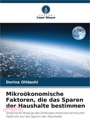 Mikroökonomische Faktoren, die das Sparen der Haushalte bestimmen