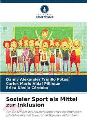 Sozialer Sport als Mittel zur Inklusion