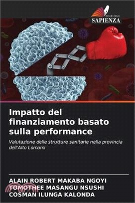 Impatto del finanziamento basato sulla performance