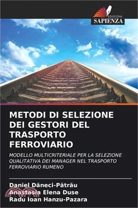 Metodi Di Selezione Dei Gestori del Trasporto Ferroviario