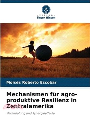 Mechanismen für agro-produktive Resilienz in Zentralamerika