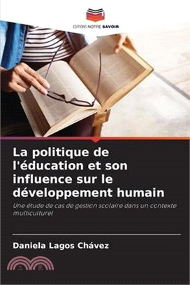 La politique de l'éducation et son influence sur le développement humain