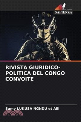 Rivista Giuridico-Politica del Congo Convoite