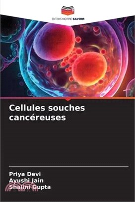 Cellules souches cancéreuses