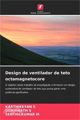 Design de ventilador de teto octamagnetocore