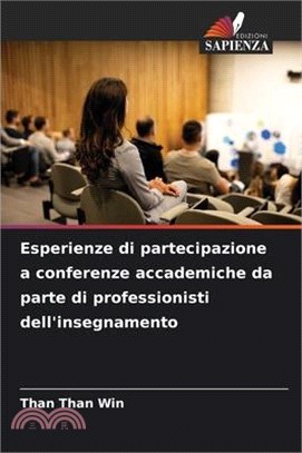 Esperienze di partecipazione a conferenze accademiche da parte di professionisti dell'insegnamento