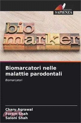 Biomarcatori nelle malattie parodontali