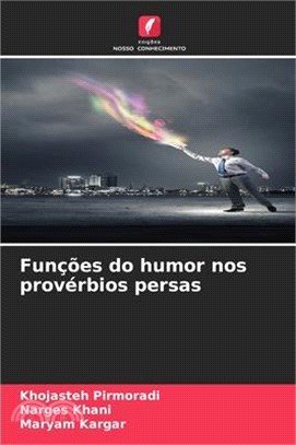 Funções do humor nos provérbios persas