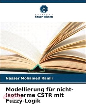 Modellierung für nicht-isotherme CSTR mit Fuzzy-Logik