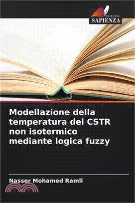 Modellazione della temperatura del CSTR non isotermico mediante logica fuzzy