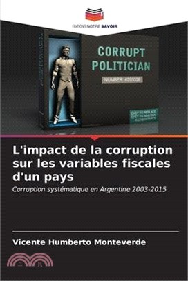 L'impact de la corruption sur les variables fiscales d'un pays