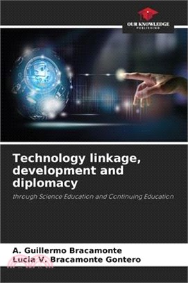 Technology linkage, development and diplomacy