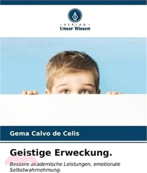 Geistige Erweckung.