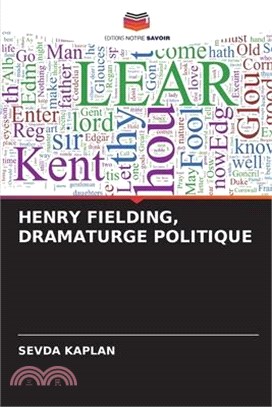 Henry Fielding, Dramaturge Politique