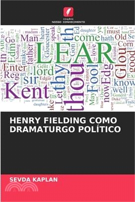 Henry Fielding Como Dramaturgo Político