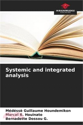 Systemic and integrated analysis