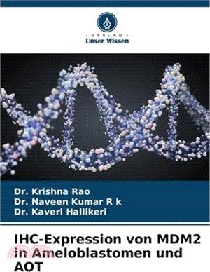 IHC-Expression von MDM2 in Ameloblastomen und AOT