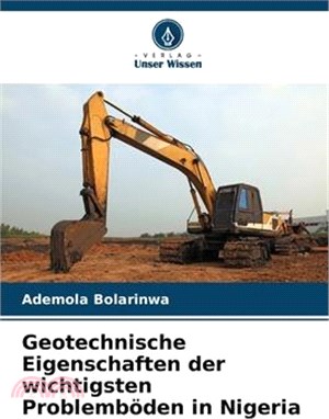 Geotechnische Eigenschaften der wichtigsten Problemböden in Nigeria