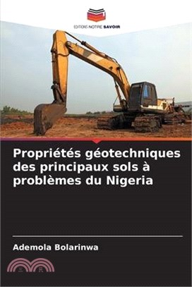 Propriétés géotechniques des principaux sols à problèmes du Nigeria