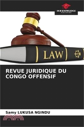 Revue Juridique Du Congo Offensif