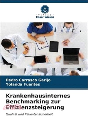 Krankenhausinternes Benchmarking zur Effizienzsteigerung