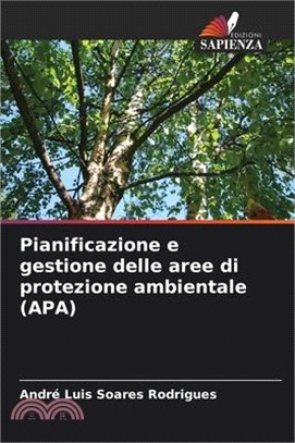 Pianificazione e gestione delle aree di protezione ambientale (APA)