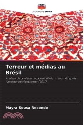 Terreur et médias au Brésil