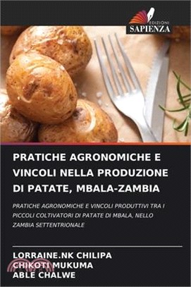 Pratiche Agronomiche E Vincoli Nella Produzione Di Patate, Mbala-Zambia