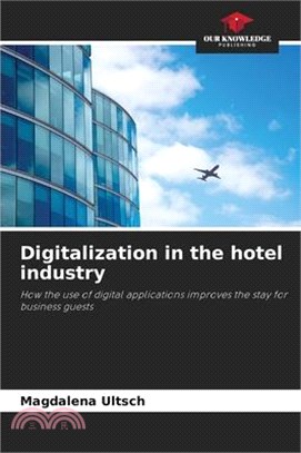 Digitalization in the hotel industry