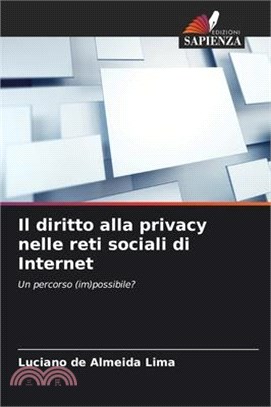 Il diritto alla privacy nelle reti sociali di Internet