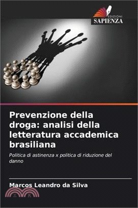 Prevenzione della droga: analisi della letteratura accademica brasiliana