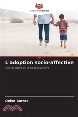 L'adoption socio-affective