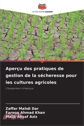 Aperçu des pratiques de gestion de la sécheresse pour les cultures agricoles