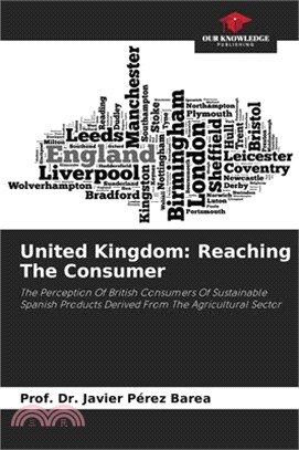 United Kingdom: Reaching The Consumer